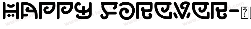 Happy forever字体转换